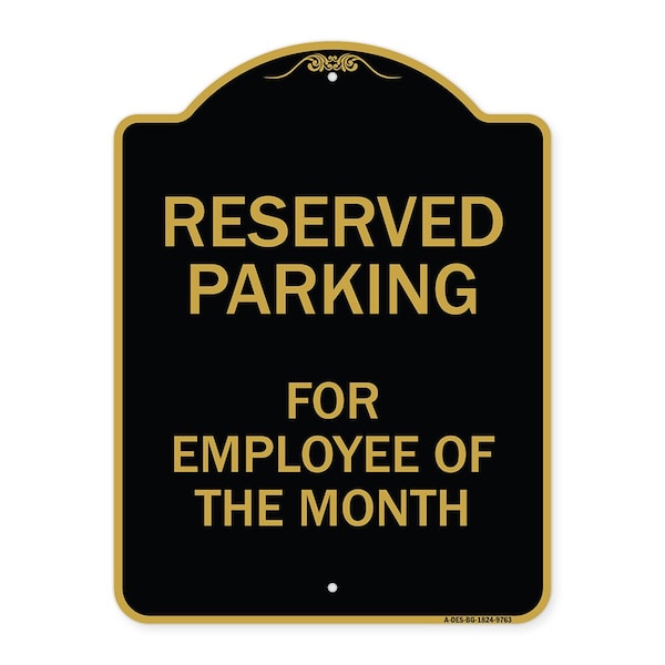 Signmission Designer Series-Reserved Parking For Employee Of The Month, 24" x 18", BG-1824-9763 A-DES-BG-1824-9763 - main
